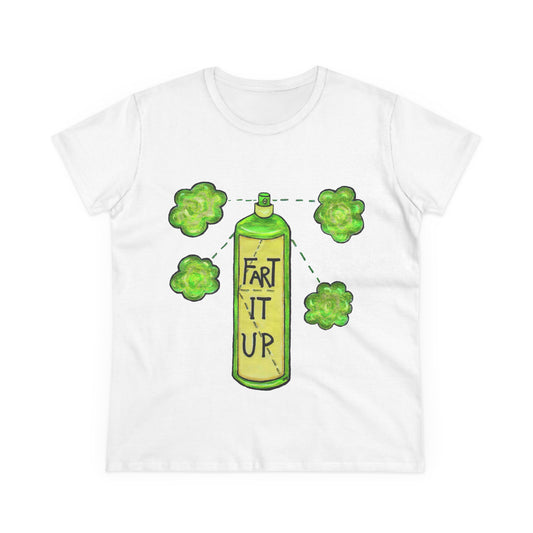 Fart it Up Women's Midweight Cotton Tee