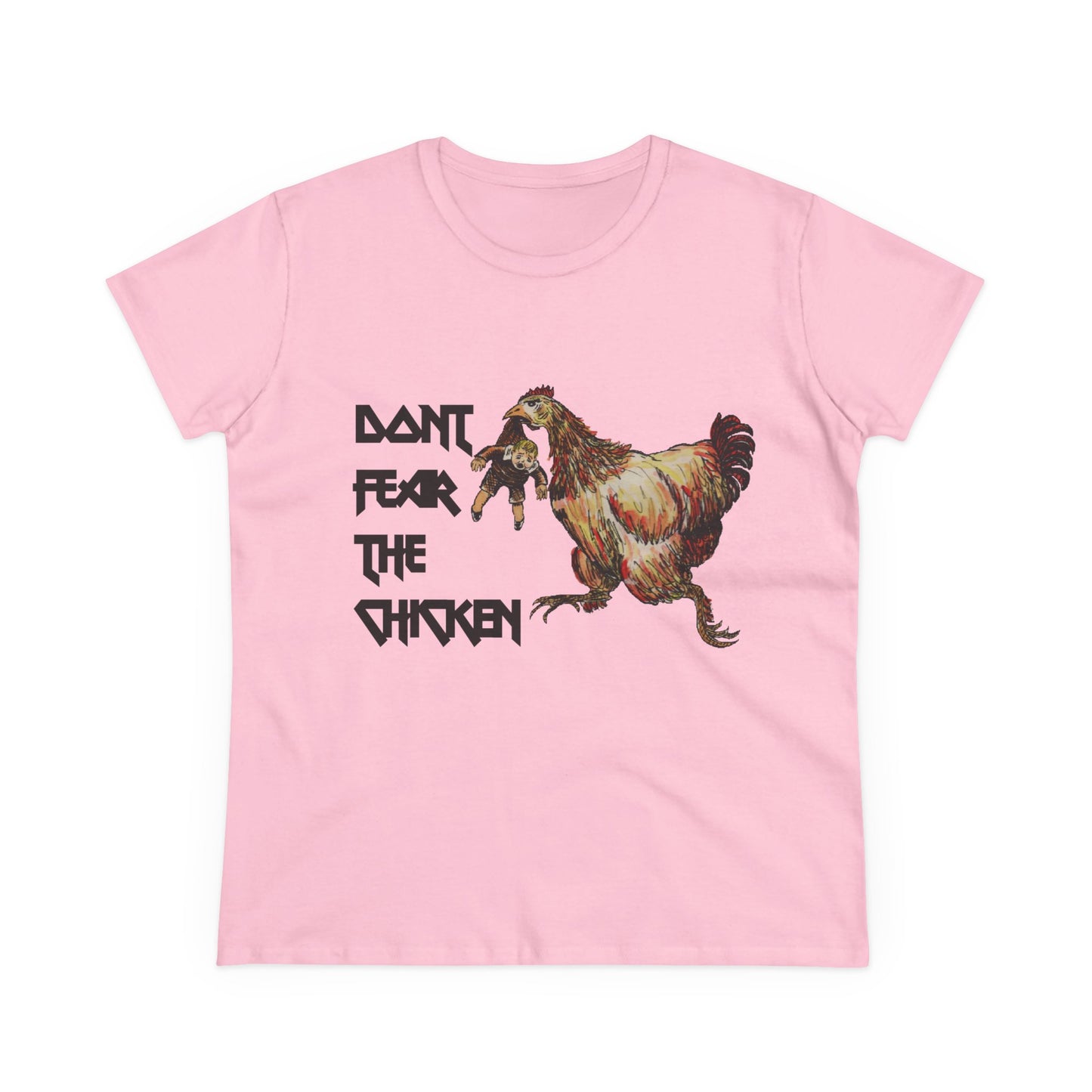 Don't Fear the Chicken Women's Midweight Cotton Tee