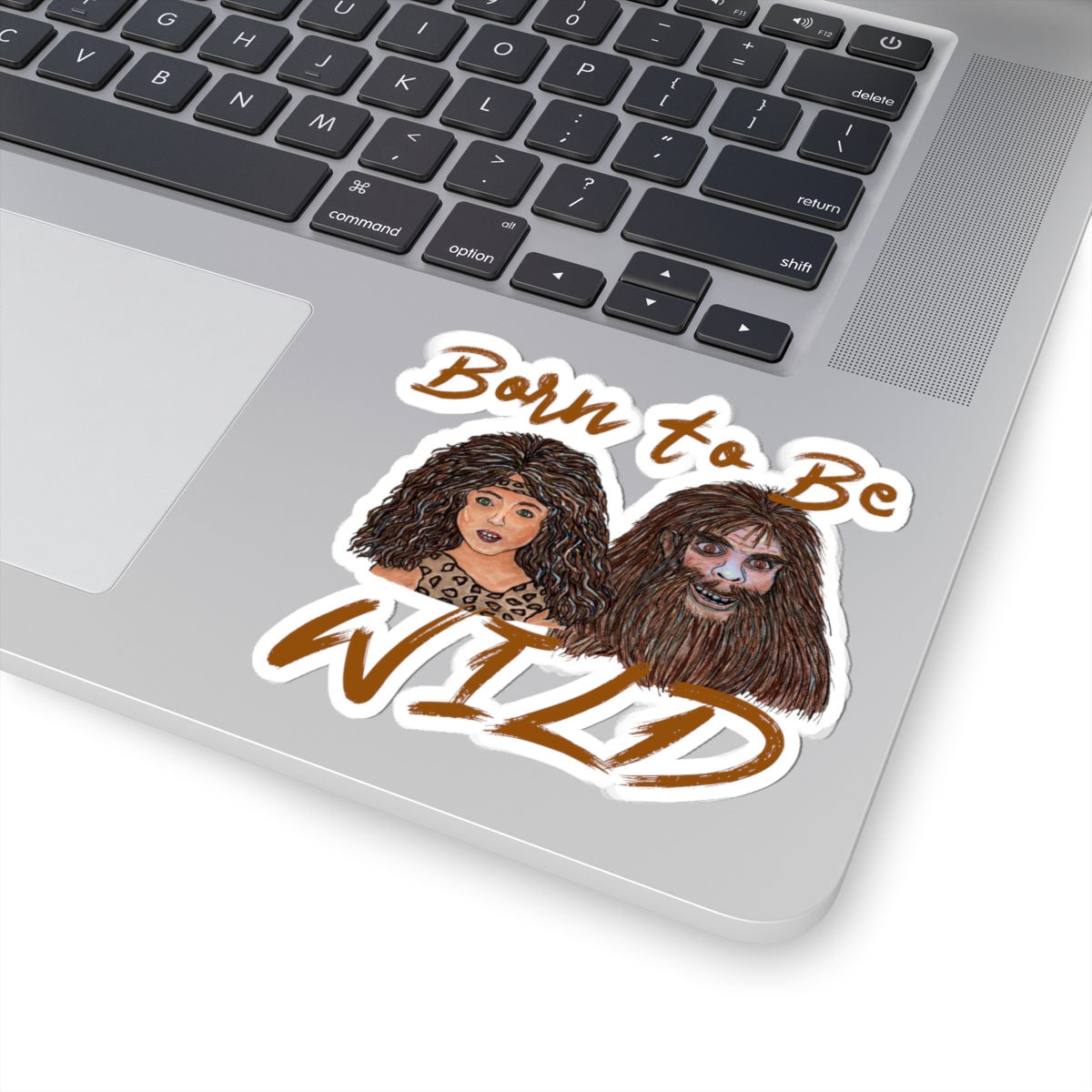 Born to be Wild Kiss-Cut Stickers