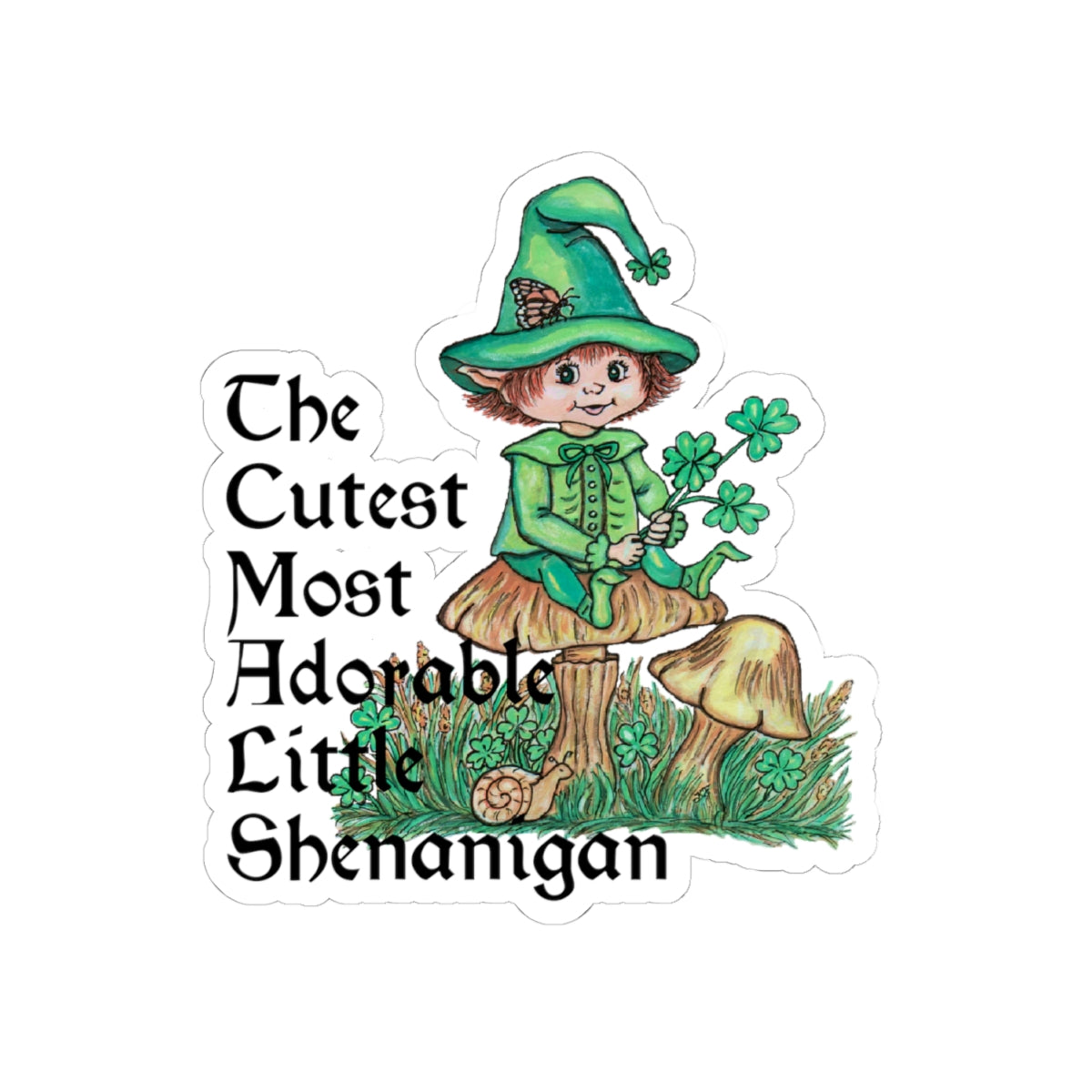 Cutest Shenanigan Kiss-Cut Stickers