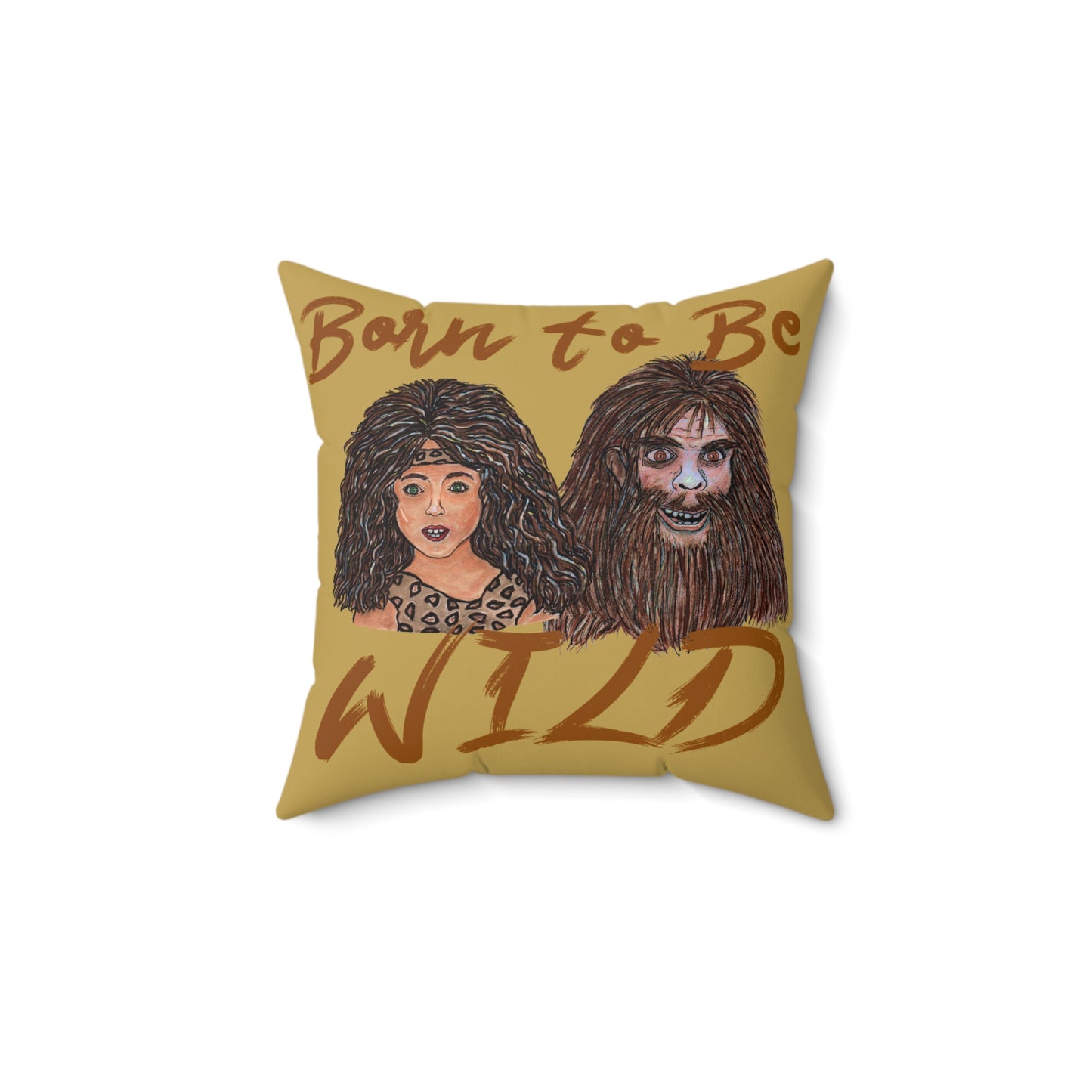 Born to be Wild Spun Polyester Square Pillow