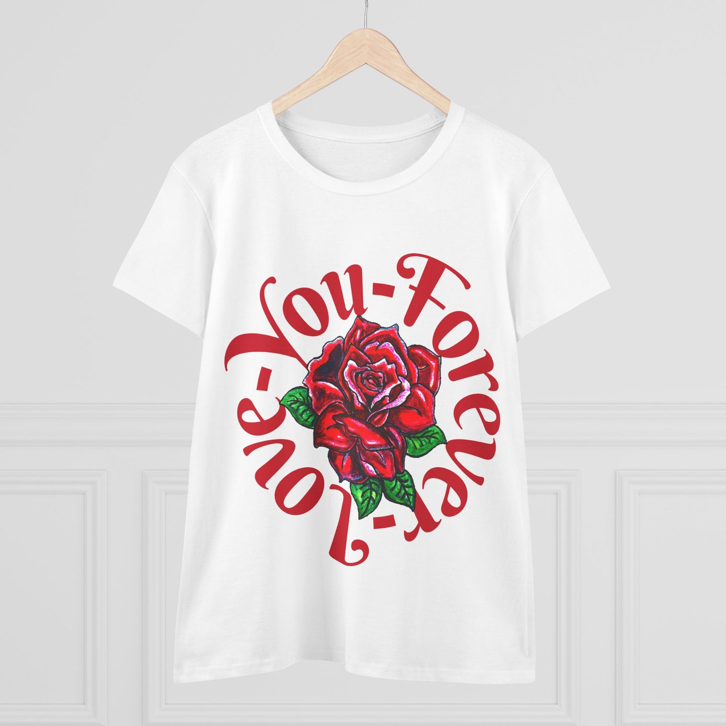 Love You Forever Women's Midweight Cotton Tee