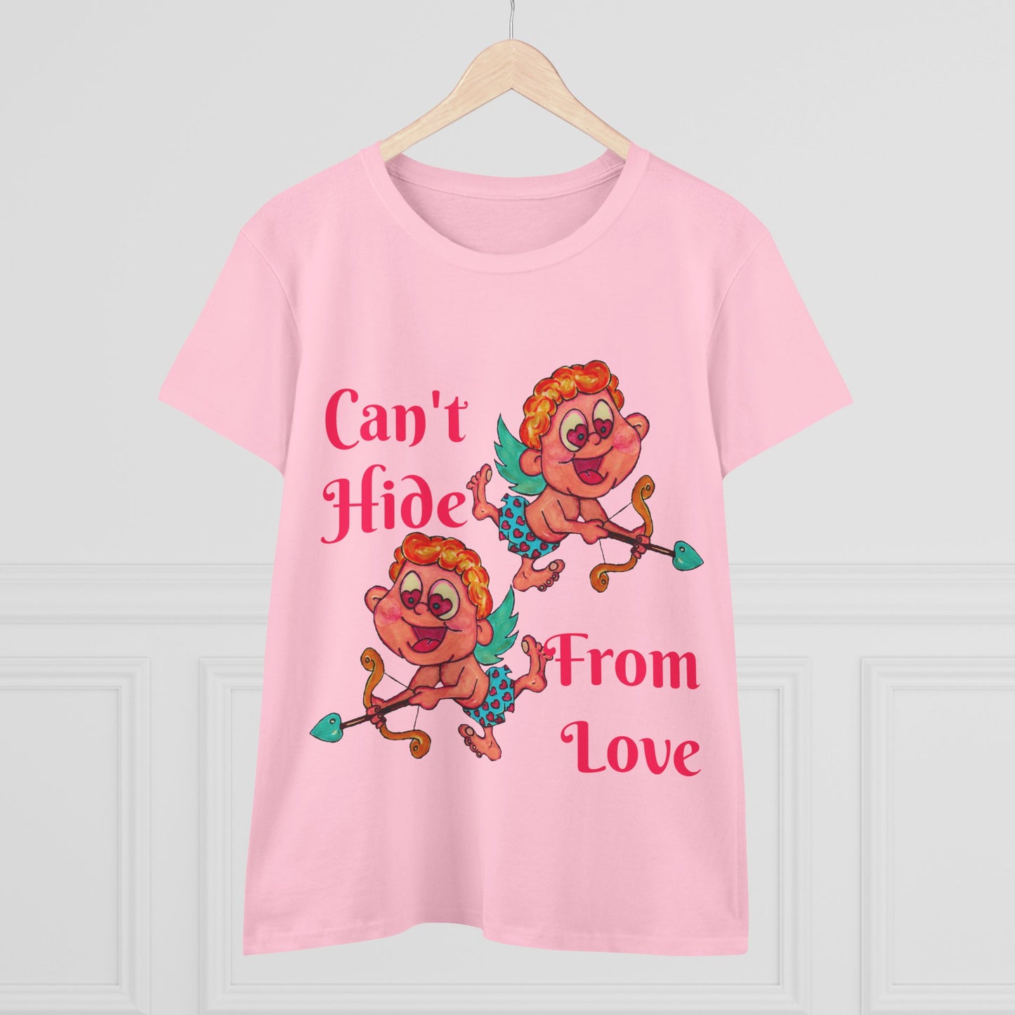 Can't Hide From Love Women's Midweight Cotton Tee