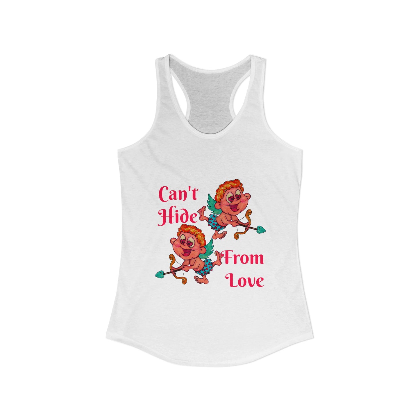Can't Hide From Love Women's Ideal Racerback Tank