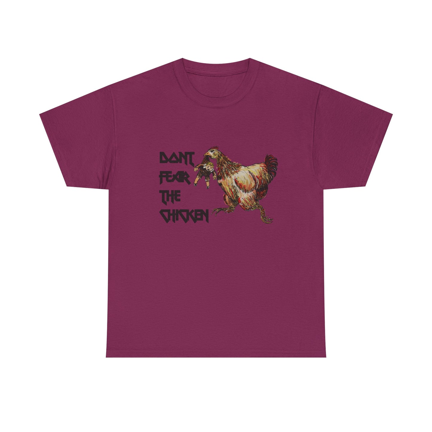 Don't Fear the Chicken Unisex Heavy Cotton Tee