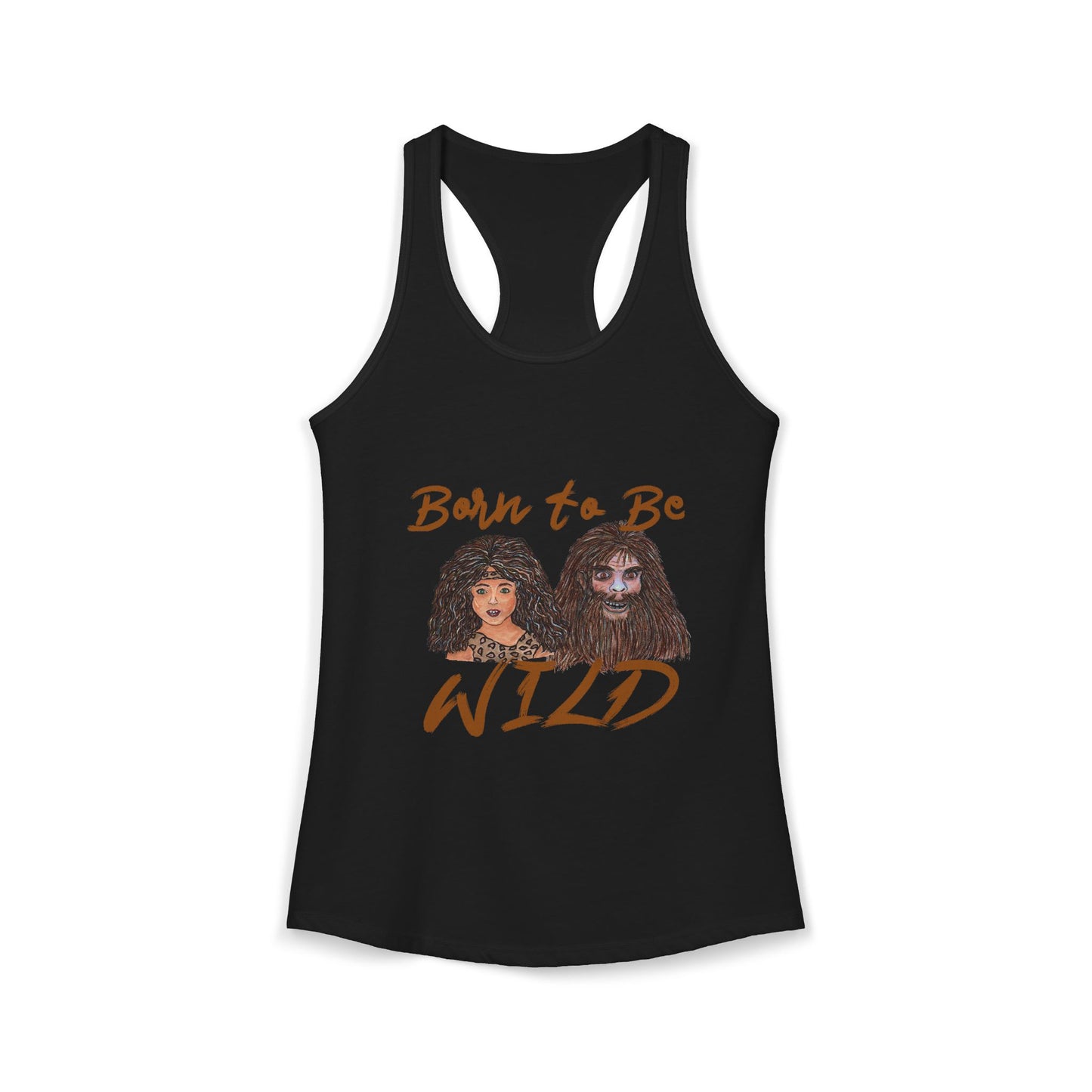 Born to be Wild Women's Ideal Racerback Tank