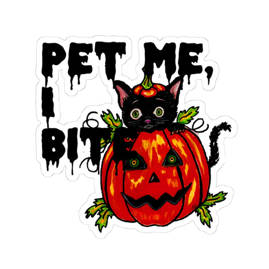 Pet Me I Bite Kiss-Cut Stickers